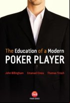 The Education of a Modern Poker Player