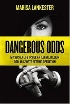 Dangerous Odds